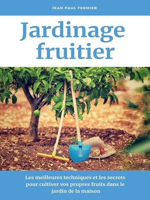 cover image of Jardinage fruitier